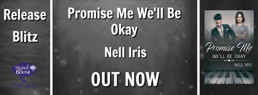 Nell Iris - Promise Me We'll Be Okay RBBanner