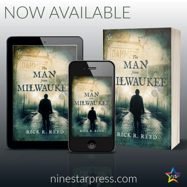 Rick R. Reed - The Man From Milwaukee Now Available