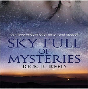 Rick R Reed - Sky Full Of Mysteries Square