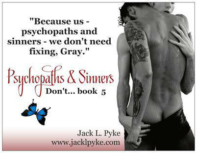 Jack L. Pyke - Psychopaths & Sinners Teaser 1