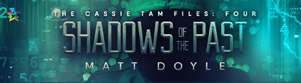 Matt Doyle - Shadows of the Past NineStar Banner