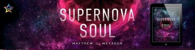 Matthew J. Metzger - Supernova Soul NineStar Banner