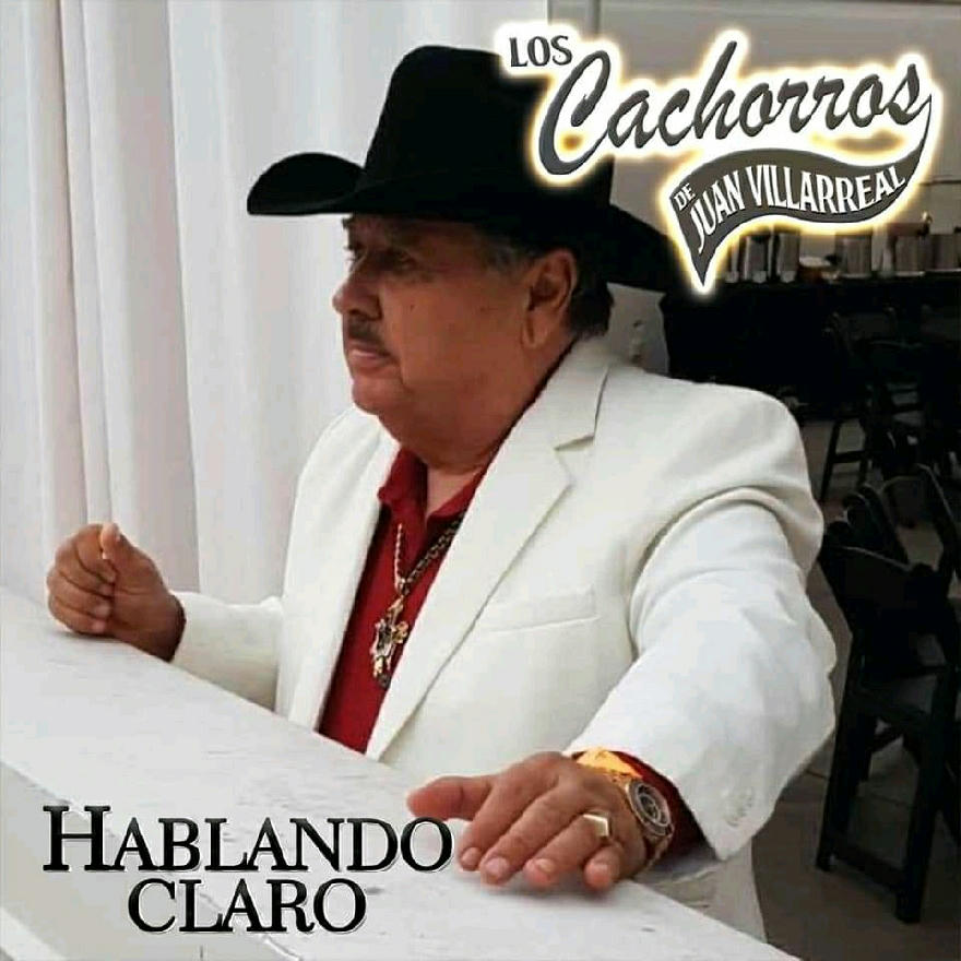 Los Cachorros De Juan Villarreal - Hablando Claro (Single) 2020