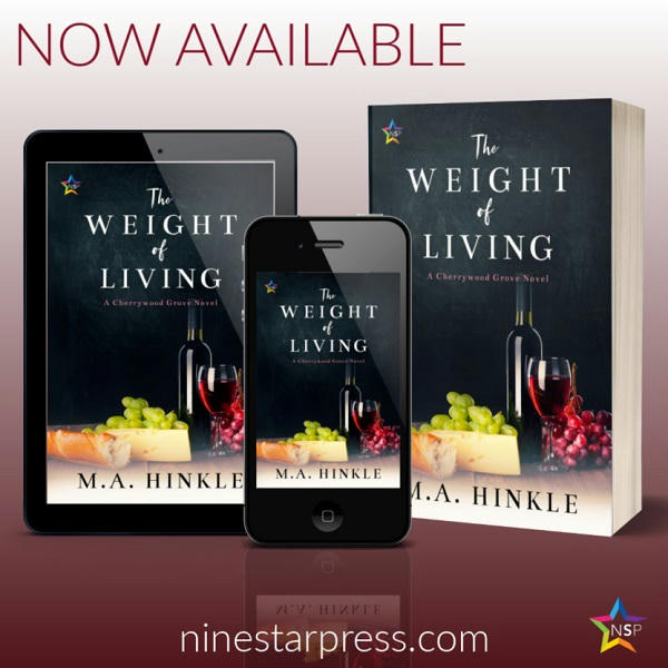 M.A. Hinkle - The Weight of Living Now Available