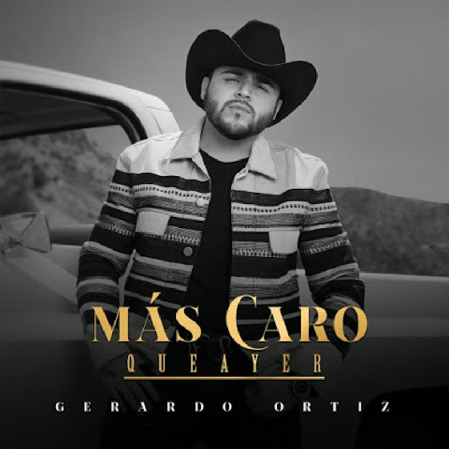 Gerardo Ortiz - Mas Caro, Que Ayer (ALBUM) 2020
