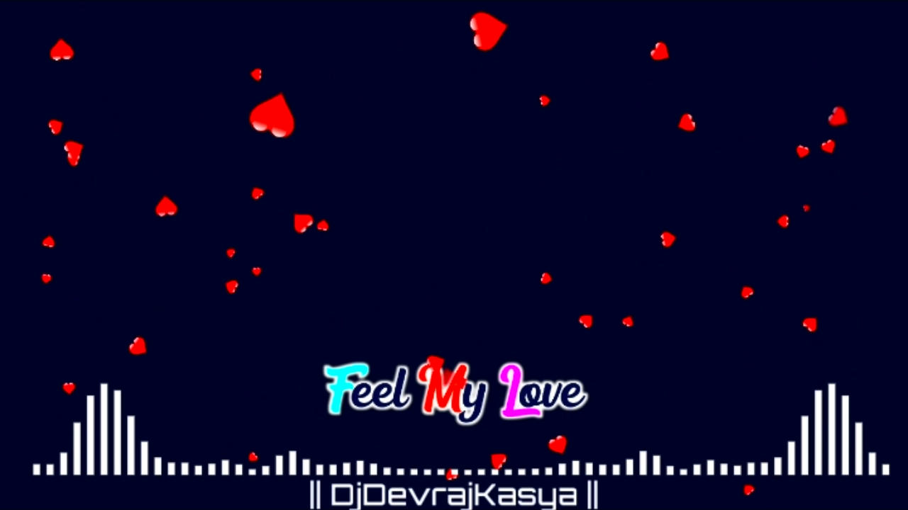 Feel My Love Avee Player Template Download