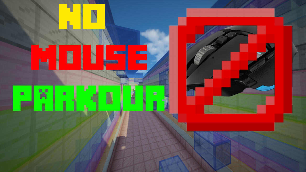 No Mouse Parkour