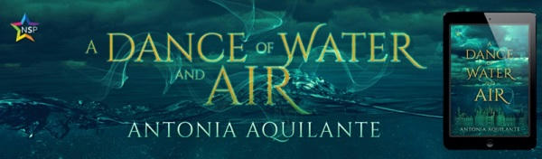 Antonia Aquilante - A Dance of Water and Air Banner