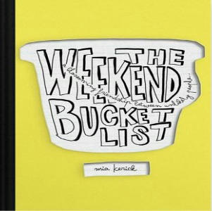 Mia Kerick - The Weekend Bucket List Square
