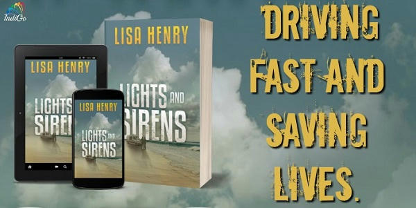 Lisa Henry - Lights and Sirens Teaser Graphic