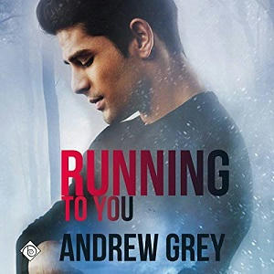 Andrew Grey - Running To You Audio Cover