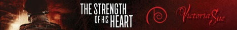 Victoria Sue - The Strength of His Heart headerbanner