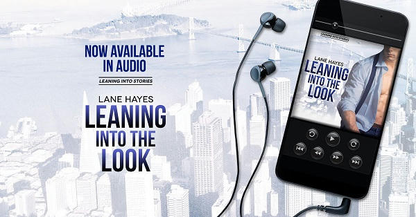 Lane Hayes - Leaning Into The Look Audio AUDIOBOOK-promo