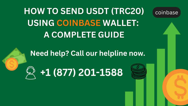 How to Send USDT (TRC20) Through Coinbase Wallet: A Quick Guide