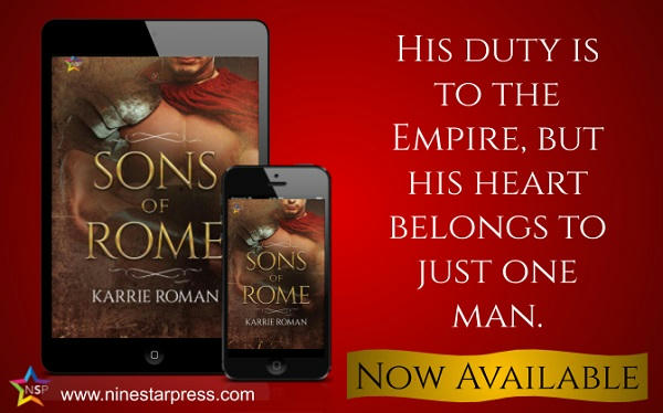 Karrie Roman - Sons of Rome Now Available