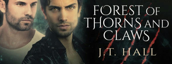 J.T. Hall - Forest of Thorns and Claws Banner