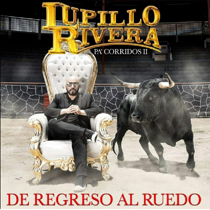 Lupillo Rivera - De Regreso Al Ruedo 2020