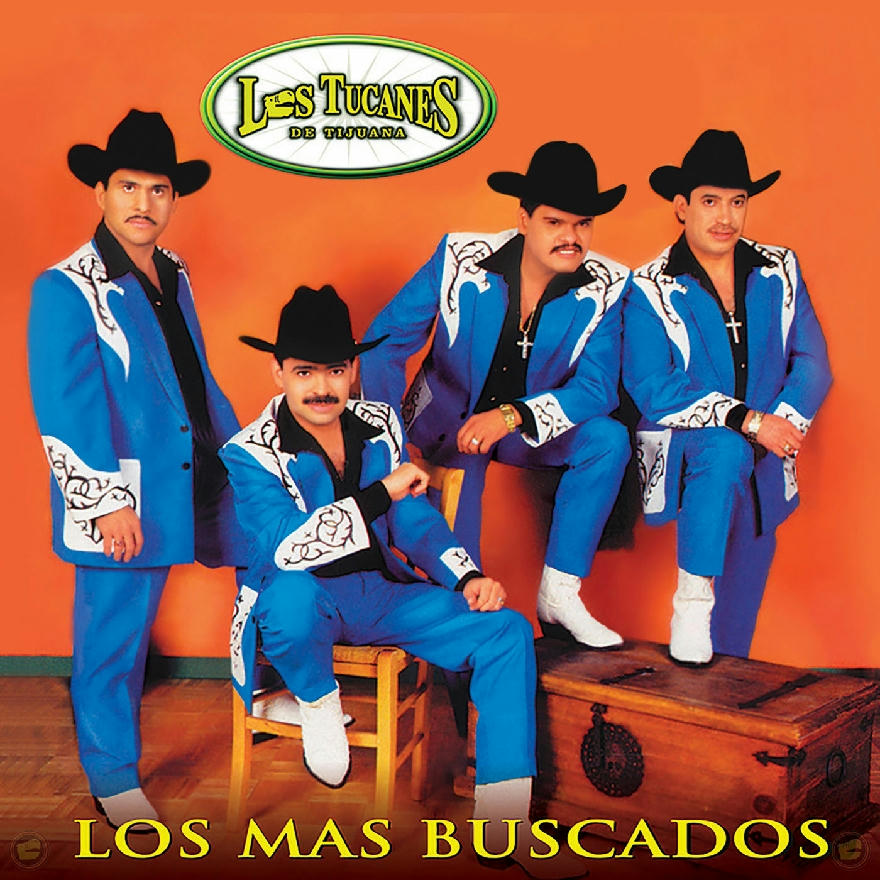 Los Tucanes De Tijuana - Los Mas Buscados (ALBUM)