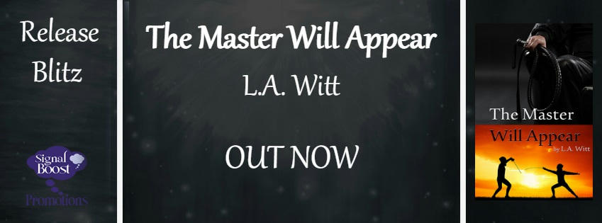 L.A. Witt - The Master Will Appear RB Banner