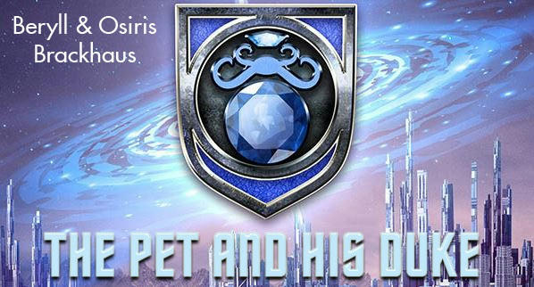 Beryll & Osiris Brackhaus - The Pet and his Duke Banner