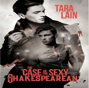 Tara Lain - The Case of the Sexy Shakespearean Square