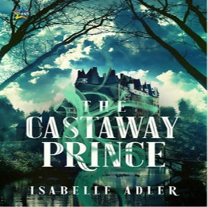 Isabelle Adler - The Castaway Prince Square