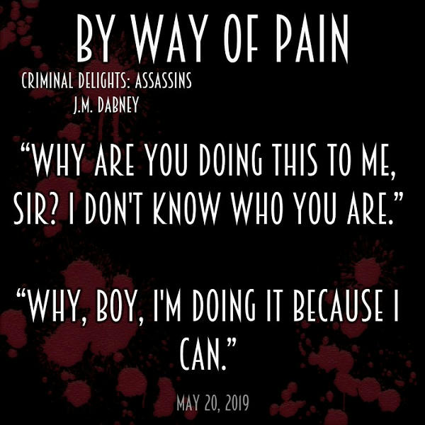 J.M. Dabney - By Way of Pain Teaser 1