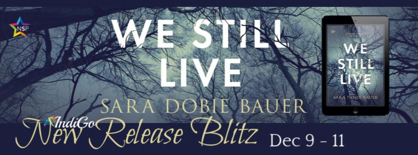 Sara Dobie Bauer - We Still Live RB Banner