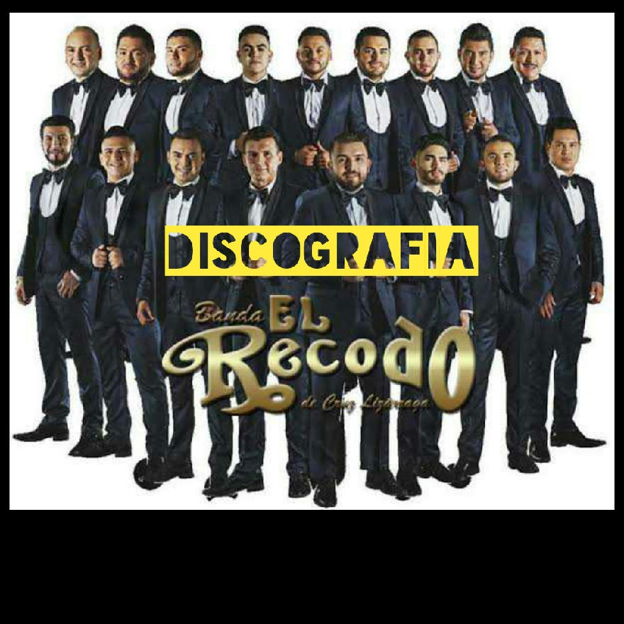 Banda El Recodo De Don Cruz Lizarraga - Discografia (Discografias)