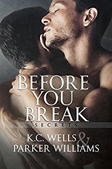 Parker Williams & K.C. Wells - Before You Break Cover