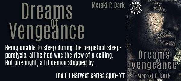 Meraki P. Dark - Dreams of Vengeance Banner