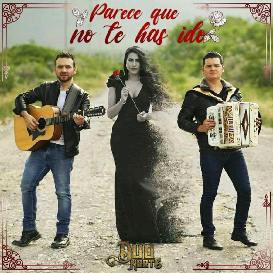 Duo Norte - Parece Que No Te Has Ido (SINGLE) 2020
