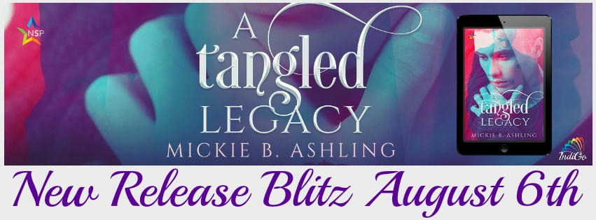 Mickie B. Ashling - A Tangled Legacy RB Banner
