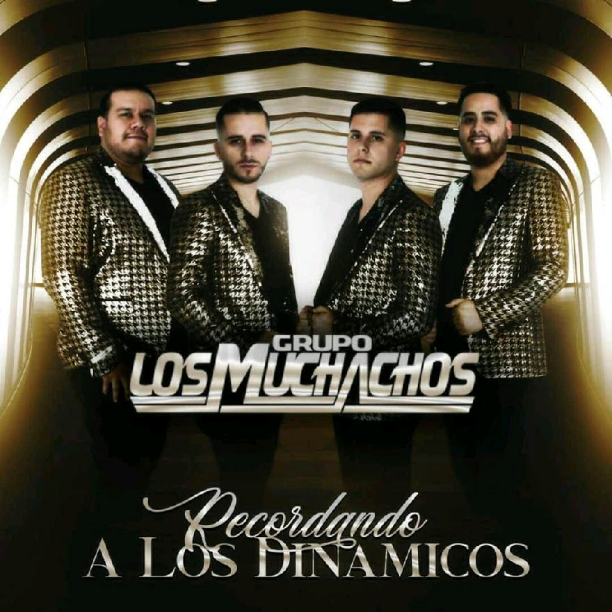 Grupo Los Muchachos - Recordando A Los Dinamicos (Album) 2020