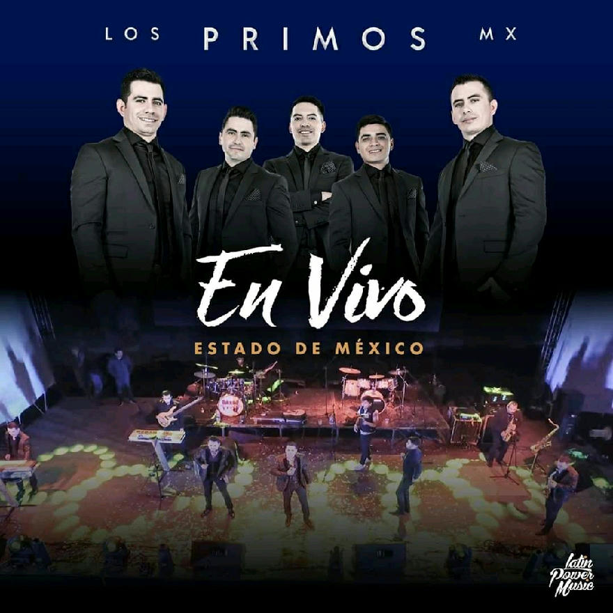 LOS PRIMOS MX - EN VIVO ESTADO DE MEXICO (ALBUM) 2020