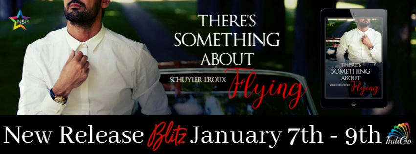 Schuyler L'Roux - There's Something about Flying RB Banner