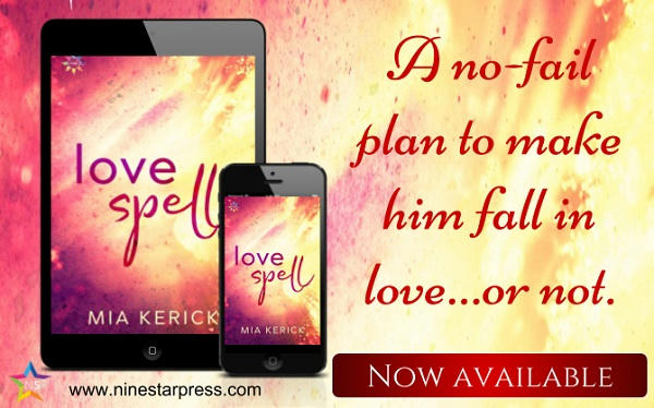 Mia Kerick - Love Spell Now Available