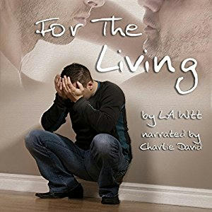 L.A. Witt - For The Living Audio Cover