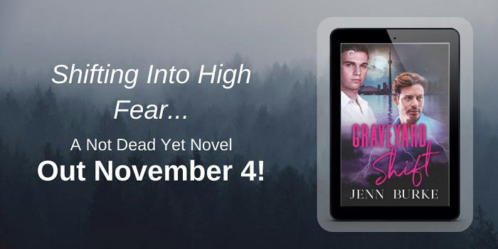 Jenn Burke - Graveyard Shift Release Blitz Graphic GS