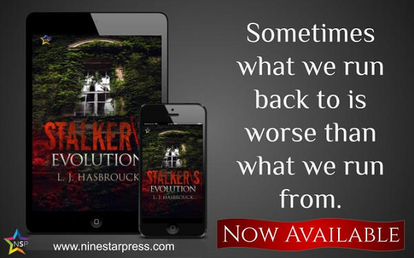 L.J. Hasbrouck - Stalker's Evolution Now Available