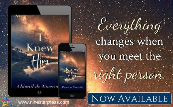 Abigail de Niverville - I Knew Him Now Available