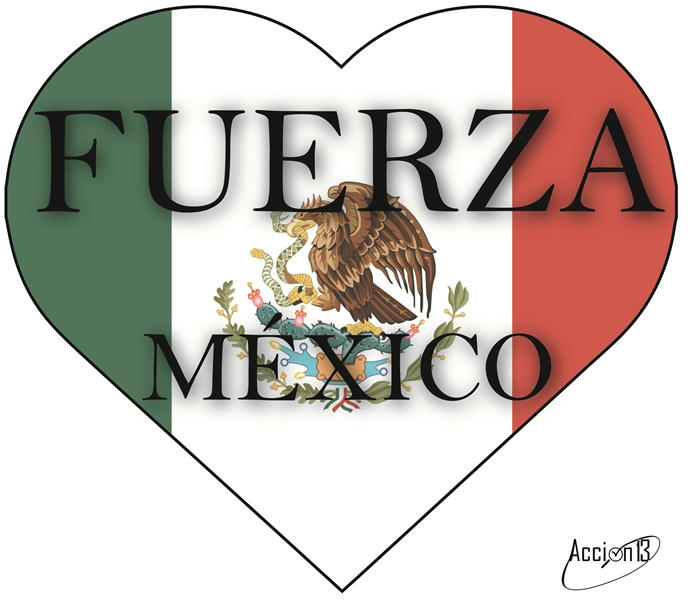 México, estas en nuestros pensamientos, sigue adelante y levántate como el faro de luz y fuerza que siempre has sido para las Américas