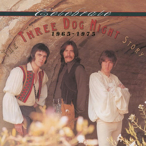 bnjkzzo12wv7wrs6g - Three Dog Night - Celebrate: The Three Dog Night Story 1965-1975 [1993] [562 MB] [MP3]-[320 kbps] [NF]+[FU]