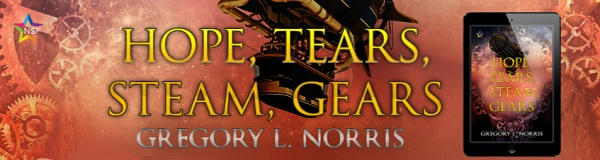 Gregory L. Norris - Hope, Tears, Steam, Gears NineStar Banner