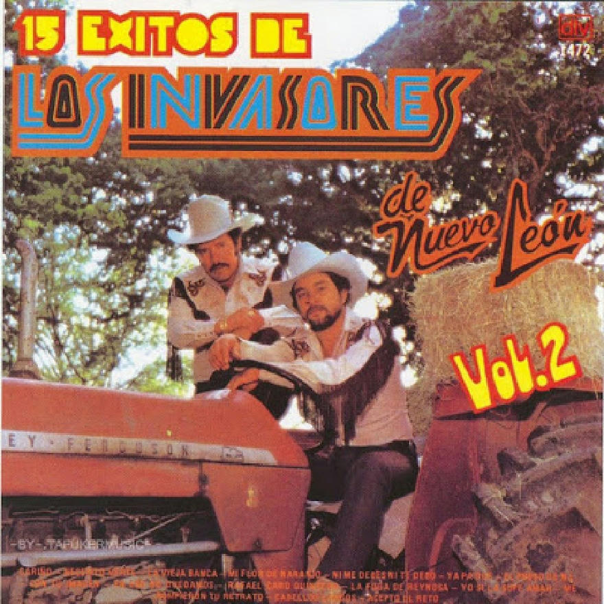 Los Invasores De Nuevo Leon - 15 Exitos Vol. 2 (ALBUM COMPLETO)