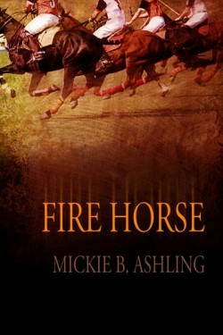 Mickie B. Ashling - Fire Horse Cover