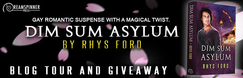 Rhys Ford - Dim Sum Asylum Blog Tour