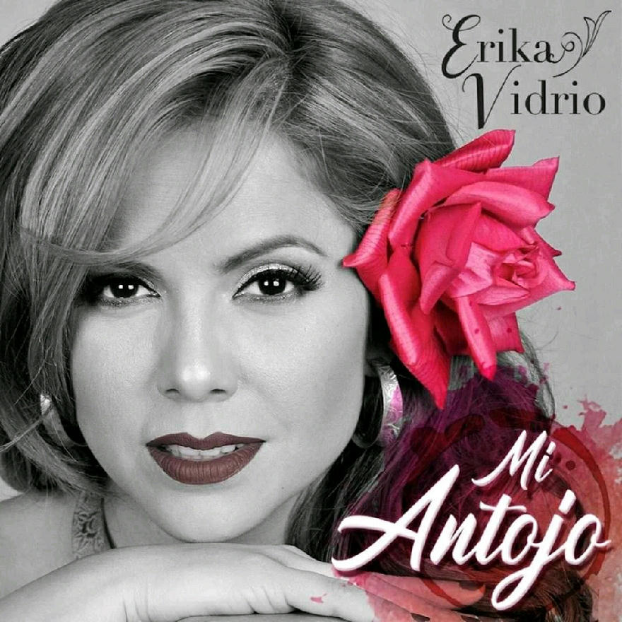 Erika Vidrio - Mi Antojo (SINGLE) 2020