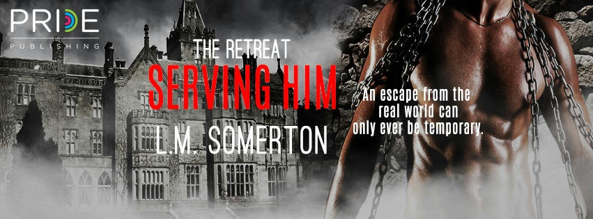 L.M. Somerton - Serving Him Banner