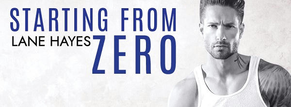 Lane Hayes - Starting From Zero Banner